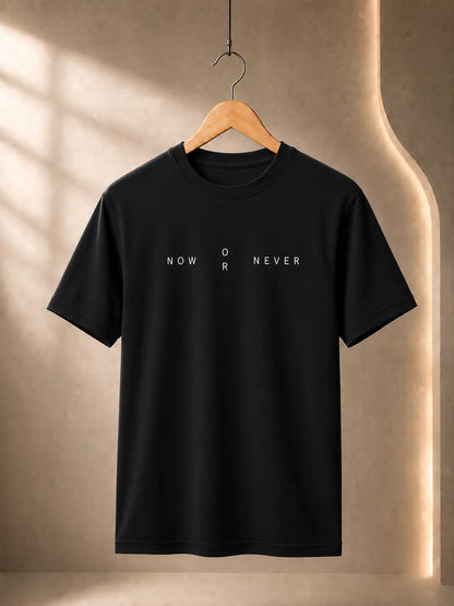 Soft Feel Premium T-Shirt | Now OR Never | Black