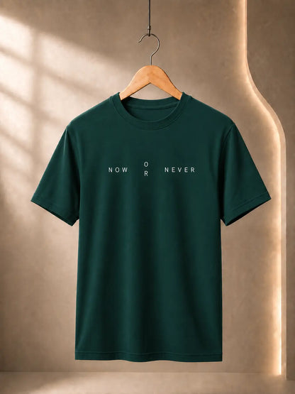 Soft Feel Premium T-Shirt | Now OR Never | Green